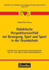 Buchcover Didaktische Perspektivenvielfalt bei Bewegung, Spiel und Sport in der Grundschule