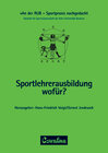 Buchcover Sportlehrerausbildung - wofür?