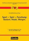Buchcover Sport - Spiel - Forschung: Gestern. Heute. Morgen
