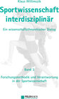 Buchcover Sportwissenschaft interdisziplinär - Ein wissenschaftstheoretischer Dialog (Gesamtwerk) / Sportwissenschaft interdiszipl