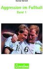 Buchcover Aggression im Fussball Band 1