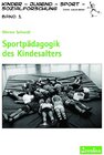 Buchcover Sportpädagogik des Kindesalters