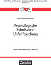 Buchcover Psychologische Schulsport-Unfallforschung