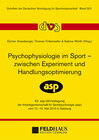 Buchcover Psychophysiologie im Sport – zwischen Experiment und Handlungsoptimierung