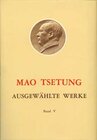 Buchcover Ausgewählte Werke / Mao Tse-Tung Ausgewählte Werke Band V.