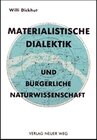 Buchcover Materialistische Dialektik und bürgerliche Naturwissenschaft