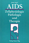 Buchcover AIDS - Zellphysiologie, Pathologie und Therapie