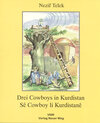 Buchcover Drei Cowboys in Kurdistan /Sê Cowboy li Kurdistanê
