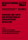 Buchcover Strategie und Taktik der internationalen sozialistischen Revolution - Teil I: Proletarische Strategie und der internatio