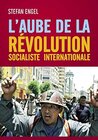 Buchcover L´aube de la Révolution Socialiste Internationale (French Edition)