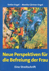 Buchcover Neue Perspektiven für die Befreiung der Frau - Eine Streitschrift