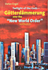 Buchcover Twilight of the Gods - Götterdämmerung over the "New World Order"