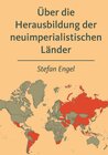 Buchcover Über die Herausbildung der neuimperialistischen Länder