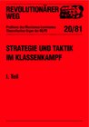 Buchcover Revolutionärer Weg 20 - Strategie und Taktik im Klassenkampf I. Teil