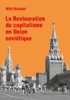 Buchcover La Restauration du capitalisme en Union soviétique