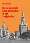 Buchcover Die Restauration des Kapitalismus in der Sowjetunion