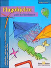 Buchcover Flugobjekte zum Selberbauen