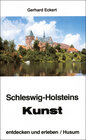 Buchcover Schleswig-Holsteins Kunst - erleben und entdecken