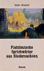 Buchcover Plattdeutsche Sprichwörter aus Niedersachsen