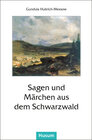 Buchcover Sagen und Märchen aus dem Schwarzwald