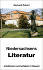 Buchcover Niedersachsens Literatur - entdecken und erleben