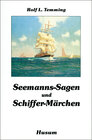 Buchcover Seemanns-Sagen und Schiffer-Märchen