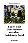 Buchcover Sagen und Geschichten aus dem Zwickauer Land