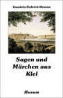 Buchcover Sagen und Märchen aus Kiel