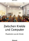 Buchcover Zwischen Kreide und Computer