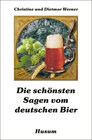 Buchcover Die schönsten Sagen vom deutschen Bier