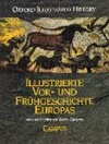 Buchcover Illustrierte Vor- und Frühgeschichte Europas