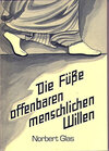 Buchcover Die Füsse offenbaren menschlichen Willen