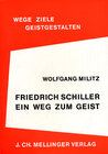 Buchcover Friedrich Schiller - ein Weg zum Geist