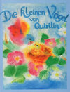 Buchcover Die kleinen Vögel von Quirilin
