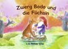 Buchcover Zwerg Bodo und die Füchsin