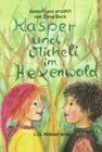 Buchcover Kasper und Micheli im Hexenwald
