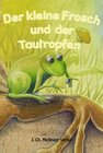 Buchcover Der kleine Frosch und der Tautropfen