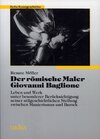 Buchcover Der römische Maler Giovanni Baglione