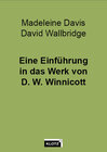 Eine Einführung in das Werk von D. W. Winnicott width=