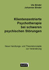 Buchcover Klientenzentrierte Psychotherapie bei schweren psychischen Störungen