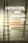 Buchcover Entdecken, was möglich ist