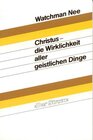 Buchcover Christus - die Wirklichkeit aller geistlichen Dinge