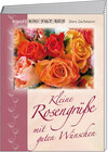Buchcover Kleine Rosengrüße mit guten Wünschen