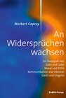 Buchcover Norbert Copray, An Widersprüchen wachsen