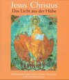 Buchcover Jesus Christus - Das Licht aus der Höhe