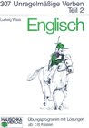 Buchcover Englisch / Unregelmässige Verben. Ab 7./8. Klasse / Unregelmäßige Verben, II. Teil