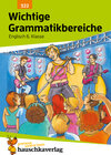 Buchcover Wichtige Grammatikbereiche. Englisch 6. Klasse, A5-Heft