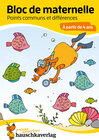 Buchcover Bloc de maternelle à partir de 4 ans - Jeux des différences - coloriage enfant - cahier vacances 4 ans