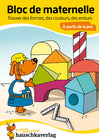 Buchcover Bloc de maternelle à partir de 4 ans - Trouver les formes, les couleurs, les erreurs - coloriage enfant - cahier vacance