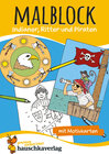 Buchcover Malbuch ab 4 Jahre für Junge und Mädchen - Ritter und Piraten